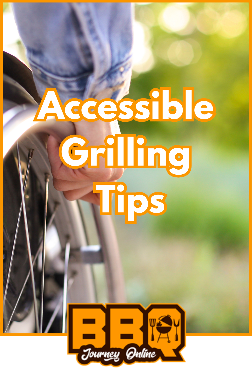 Accessible Grilling Tips