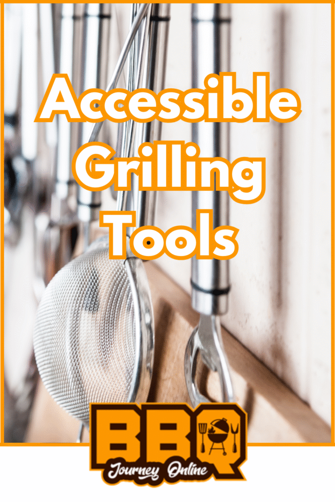 Close-up of accessible grilling tools hanging on hooks, with the text "Accessible Grilling Tools" and a BBQ Journey Online logo at the bottom.