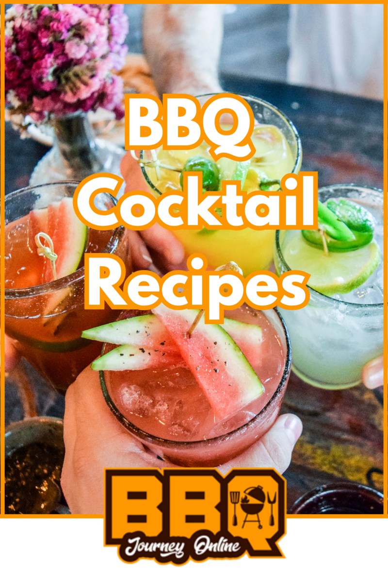 Four colorful cocktails garnished with fruit are held together in a toast, highlighted by the text "Grill and Chill: Crafting Refreshing BBQ Cocktails" to inspire your next backyard gathering.