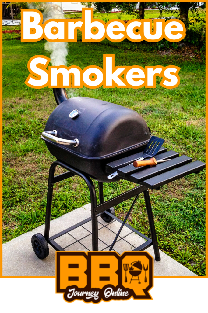 Barbecue smokers and bbq grills.