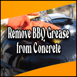 Effortlessly Remove BBQ Grease from Concrete.