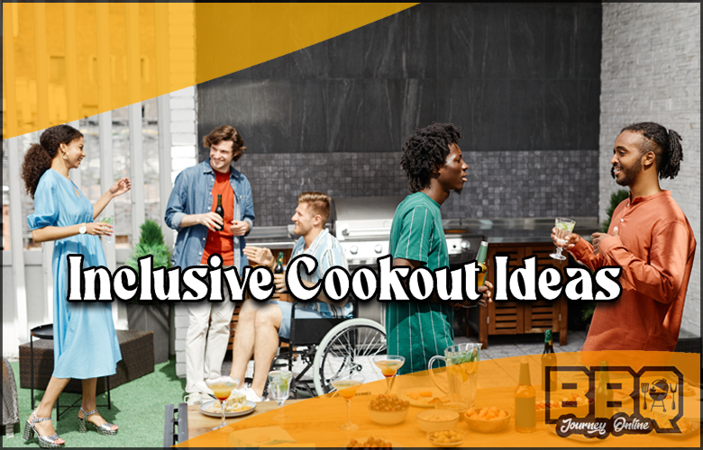 Inclusive Cookout Ideas: A collection of ideas and recipes to create a cookout experience for everyone, emphasizing inclusivity.