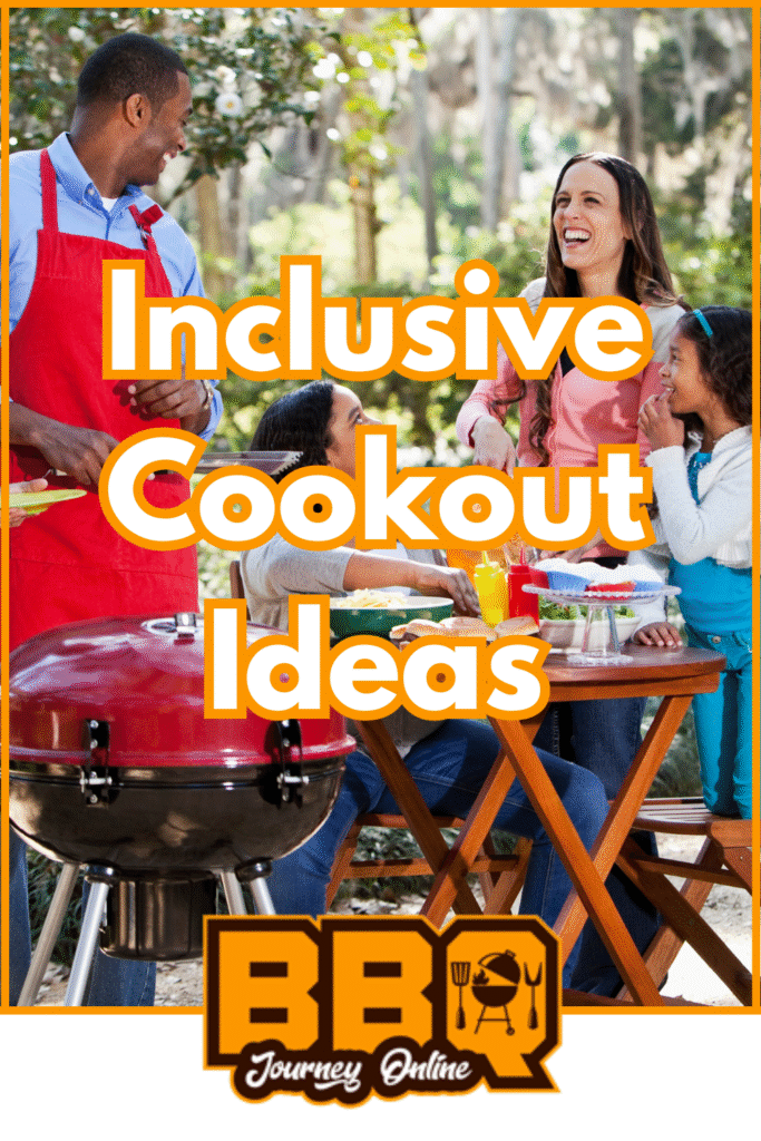 A group of people at an outdoor picnic table, smiling and eating near a barbecue grill, with the text "Inclusive Cookout Ideas" overlaid, highlighting creative ways to bring everyone together for a welcoming cookout experience.