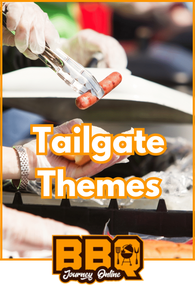 A person wearing gloves holds a hot dog with tongs over a grill, as "Tailgate Themes" and the BBQ Journey Online logo overlay capture the spirit of game day gatherings.